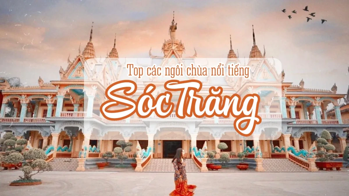 Những Ngôi Chùa Tại Sóc Trăng Cùng Thuê Xe Kim Ngọc
