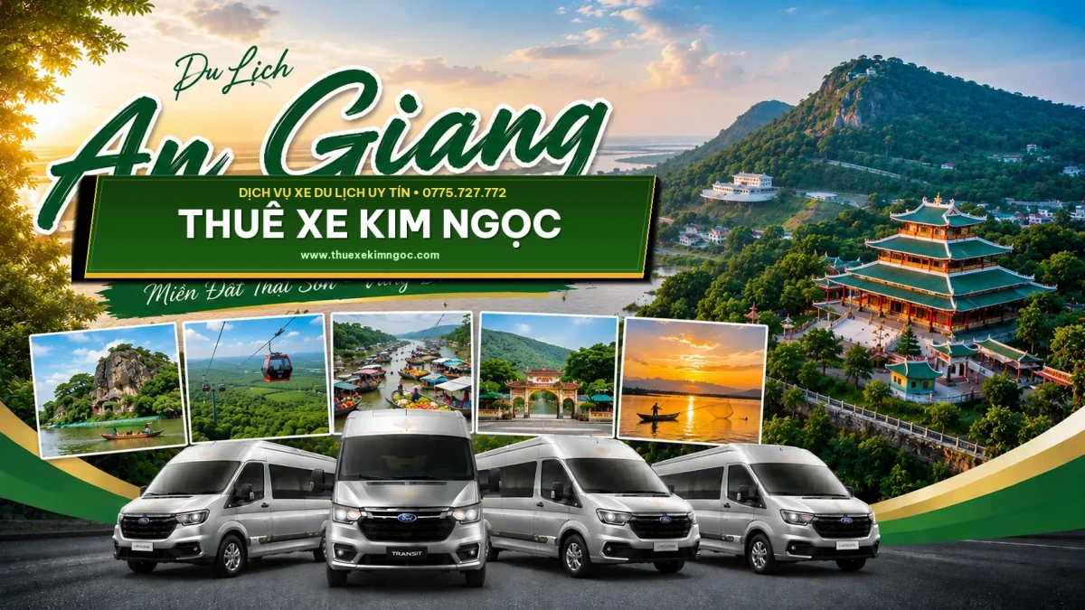 Thuê Xe Đi An Giang Giá Rẻ – Dịch Vụ Xe 4 – 7 – 16 – 29 – 45 Chỗ Đời Mới.