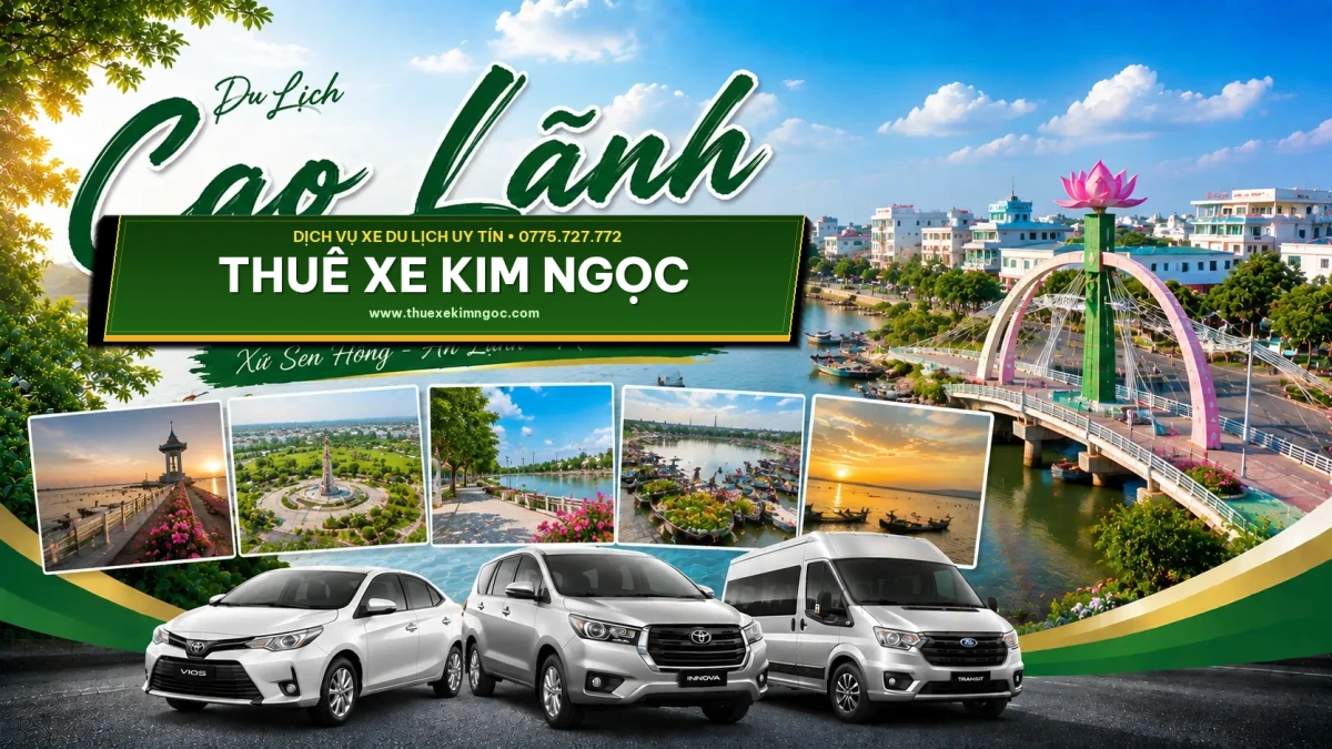 Thuê Xe Đi Cao Lãnh Giá Rẻ –  Dịch Vụ Xe 4 – 7 – 16 – 29 – 45 Chỗ Đời Mới.
