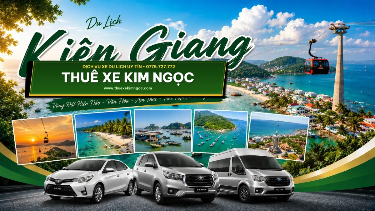 Thuê Xe Đi Kiên Giang Giá Rẻ – Dịch Vụ Xe 4 – 7 – 16 – 29 – 45 Chỗ Đời Mới.